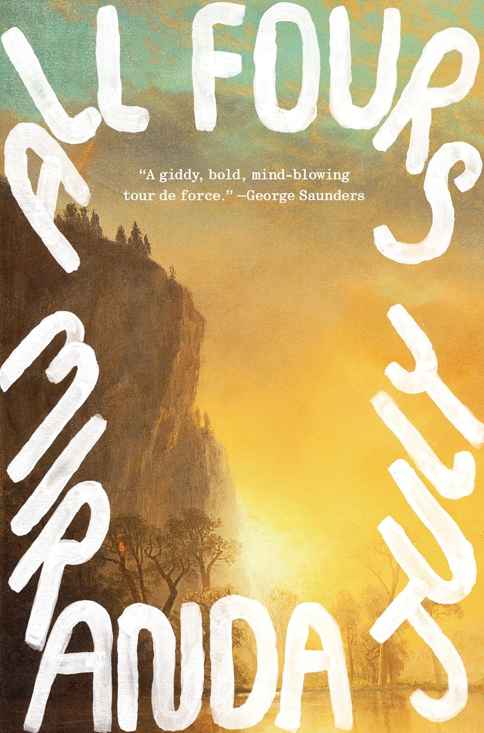 SIGNED FIRST EDITION: All Fours - Miranda July