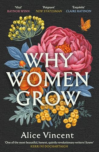 SIGNED PAPERBACK EDITION: Why Women Grow - Alice Vincent