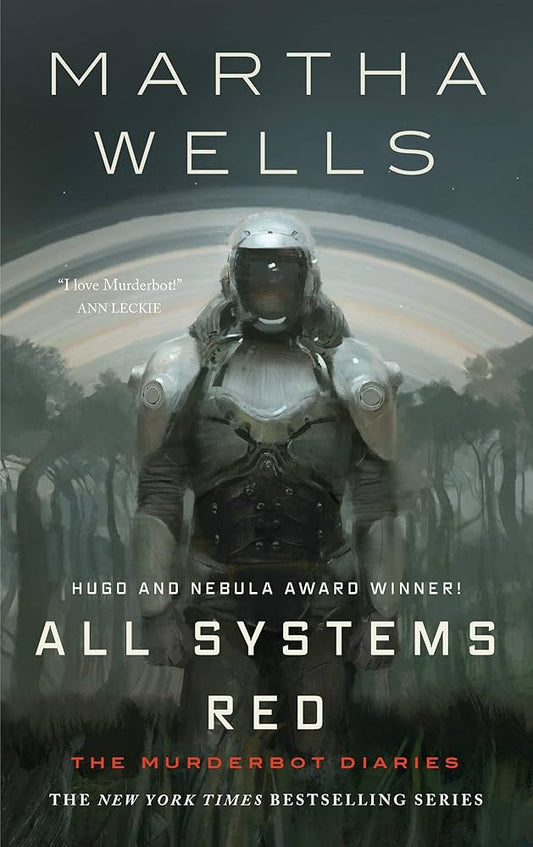 SIGNED EDITION: All Systems Red (MURDERBOT DIARIES #1) - Martha Wells (Paperback)