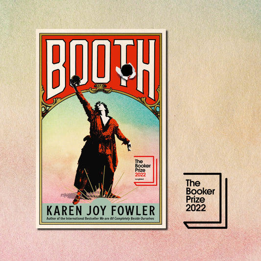 SIGNED EDITION: Booth – Karen Joy Fowler