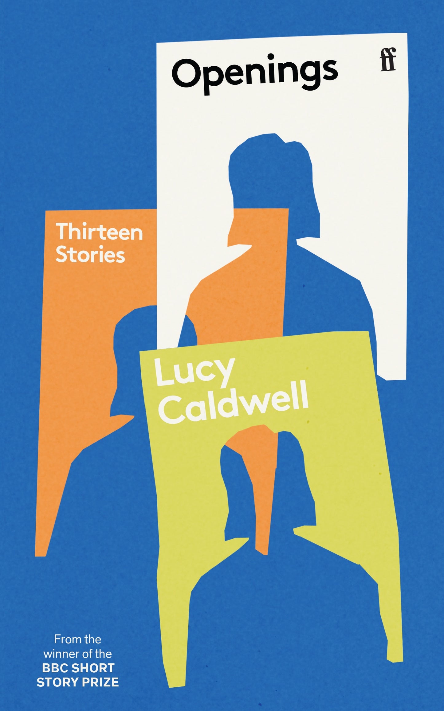 SIGNED FIRST EDITION: Openings - Lucy Caldwell