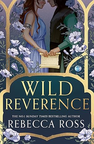 SIGNED FIRST EDITION: Wild Reverence – Rebecca Ross