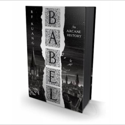 SIGNED LIMITED EDITION: Babel: An Arcane History RF Kuang 