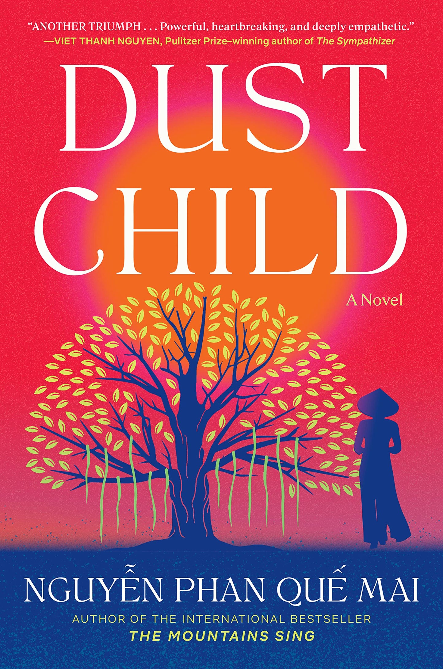 SIGNED FIRST EDITION: Dust Child - Nguyen Phan Que Mai