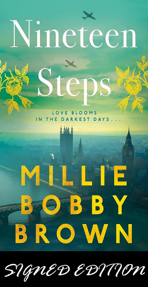 SIGNED FIRST EDITION: Nineteen Steps – Millie Bobby Brown
