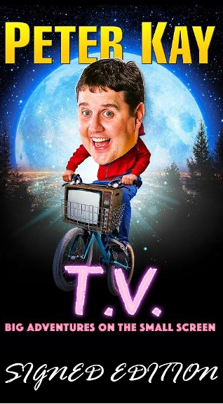 SIGNED FIRST EDITION: T.V – Peter Kay